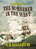 The Norsemen in the West (eBook, ePUB) The Norsemen in the West (eBook, ePUB)