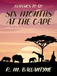 Six Months at the Cape (eBook, ePUB) - Bild 1