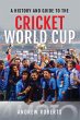A History & Guide to the Cricket World... - Bild 1