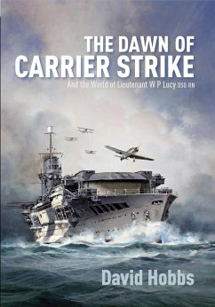 The Dawn of Carrier Strike (eBook, ePUB) - Hobbs, David