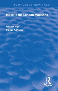 Index to the London Magazine (eBook, PDF) - Riga, Frank P.; Prance, Claude A.
