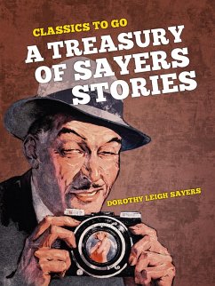 A Treasury of Sayers Stories (eBook, ePUB) - Sayers, Dorothy Leigh