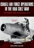 Israeli Air Force Operations in the 1956 Suez War (eBook, ePUB)