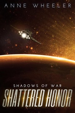 Cover Shattered Honor (Shadows of War, #3) (eBook, ePUB)