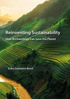 Reinventing Sustainability (eBook, ePUB) - Erika Guttmann-Bond, Guttmann-Bond