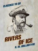 Rivers of Ice (eBook, ePUB)
