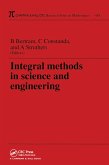 Integral Methods in Science and Engineering (eBook, ePUB)