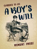 A Boy's Will (eBook, ePUB)