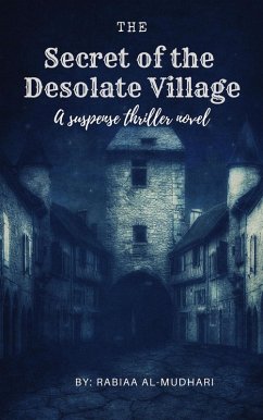 Cover The Secret of the Desolate Village (eBook, ePUB)