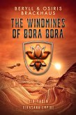 The Windmines of Bora Bora (Virasana Empire: Sir Yaden, #2) (eBook, ePUB) The Windmines of Bora Bora (Virasana Empire: Sir Yaden, #2) (eBook, ePUB)