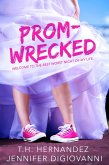 Prom-Wrecked (eBook, ePUB)