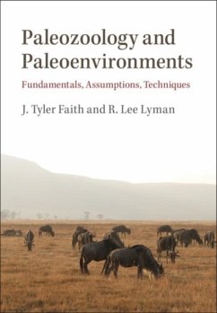 Paleozoology and Paleoenvironments (eBook, PDF) - Faith, J. Tyler