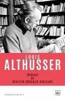 Ideoloji ve Devletin Ideolojik Aygitlari - Althusser, Louis