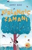 Kirlangic Zamani - Büke, Ahmet