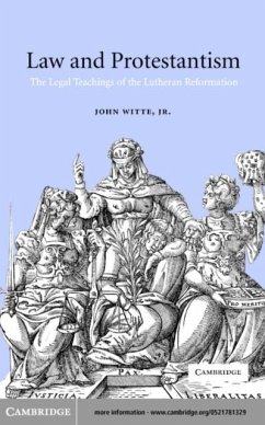 Law and Protestantism (eBook, PDF) - Witte, John