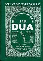 Müslüman Ailenin Izahli Tam Dua Kitabi Ciltli - Tavasli, Yusuf