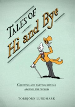 Tales of Hi and Bye (eBook, PDF) - Lundmark, Torbjorn