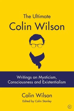 The Ultimate Colin Wilson (eBook, ePUB) - Stanley, Colin; Wilson, Colin
