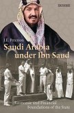 Saudi Arabia Under Ibn Saud (eBook, ePUB)