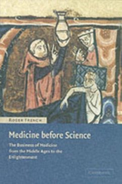 Medicine before Science (eBook, PDF) - French, Roger