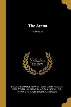 The Arena; Volume 39