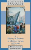 History of Business in Medieval Europe, 1200-1550 (eBook, PDF)