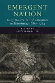 Emergent Nation: Early Modern British Literature in Transition, 1660-1714: Volume 3 (eBook, PDF)
