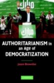 Authoritarianism in an Age of Democratization (eBook, PDF)