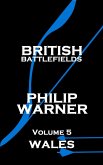 British Battlefields - Volume 5 - Wales (eBook, ePUB)