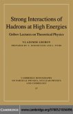 Strong Interactions of Hadrons at High Energies (eBook, PDF)