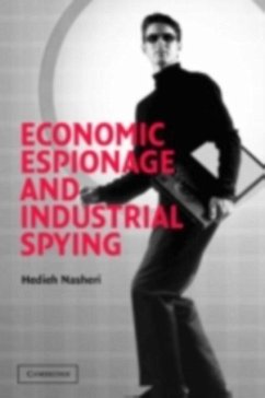 Economic Espionage and Industrial Spying (eBook, PDF) - Nasheri, Hedieh
