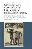 Conflict and Consensus in Early Greek Hexameter Poetry (eBook, PDF)