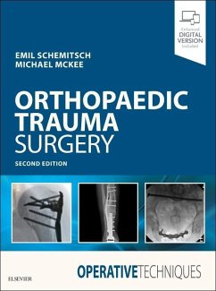 Operative Techniques: Orthopaedic Trauma Surgery - Schemitsch, Emil; McKee, Michael D