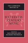 Cambridge History of Sixteenth-Century Music (eBook, PDF)