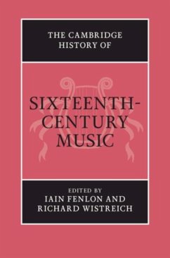 Cambridge History of Sixteenth-Century Music (eBook, PDF)