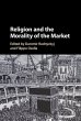 Religion and the Morality of the Market... - Bild 1