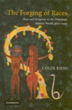 Forging of Races (eBook, PDF) - Kidd, Colin