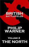 British Battlefields - Volume 2 - The North (eBook, ePUB)