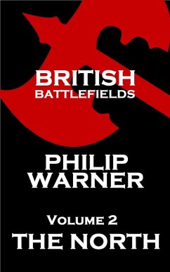 Cover British Battlefields - Volume 2 - The North (eBook, ePUB)