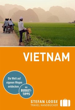 Stefan Loose Reiseführer Vietnam (eBook, PDF) - Markand, Andrea; Markand, Markus