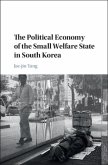 Political Economy of the Small Welfare State in South Korea (eBook, PDF)