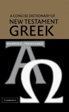 Concise Dictionary of New Testament Greek (eBook, PDF) - Trenchard, Warren C.