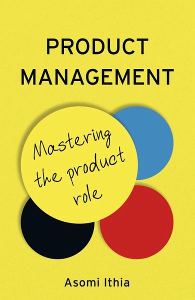 Product Management: Mastering the Product Role (eBook, ePUB)