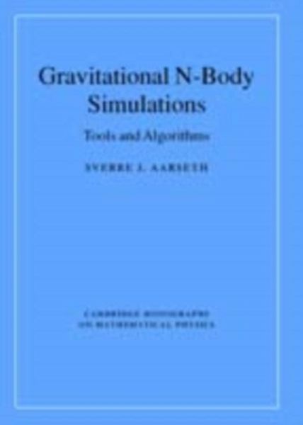 Gravitational N-Body Simulations (eBook, PDF) Gravitational N-Body Simulations (eBook, PDF)