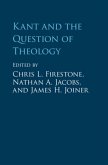 Kant and the Question of Theology (eBook, PDF)