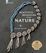 Beautiful Beadwork from Nature (eBook,... - Bild 1