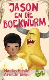 Jason en die boekwurm (eBook, ePUB) Jason en die boekwurm (eBook, ePUB)