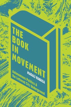 The Book in Movement (eBook, ePUB) - Rabasa, Magalí