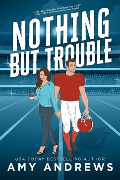 Nothing But Trouble (eBook, ePUB) - Andrews, Amy