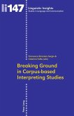Breaking Ground in Corpus-based Interpreting Studies (eBook, PDF)